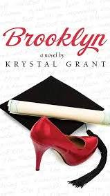 Brooklyn a Novel by Krystal Grant